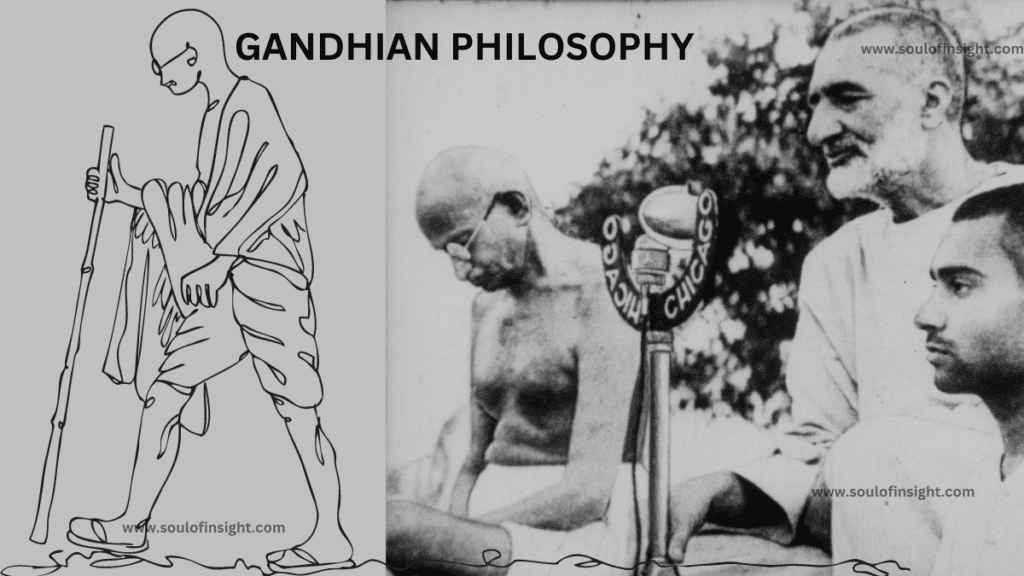 Gandhian philosophy